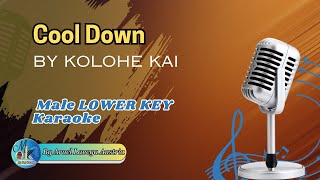 COOL DOWN  By Kolohe Kai  II 𝐌𝐊 Karaoke  Lower Key [upl. by Eimaj750]