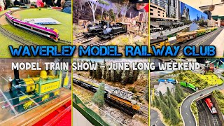 Glen Waverley Model Railway Exhibition  June Long Weekend 2024 🚂 [upl. by Annaohj695]