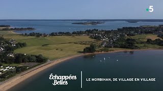 Le Morbihan de village en village  Échappées belles [upl. by Kim]