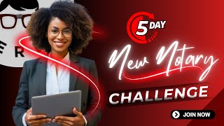 New Notary 5 Day Challenge Starts Today [upl. by Asiret]