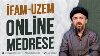 İFAMUZEM Online Medrese  İhsan Şenocak [upl. by Alberic]