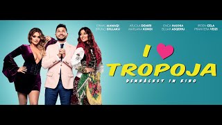 I LOVE TROPOJA TRAILER Albanisch mit deutschem Untertitel [upl. by Angela500]