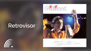 Gilliard  Retrovisor  Ao Vivo [upl. by Bred]