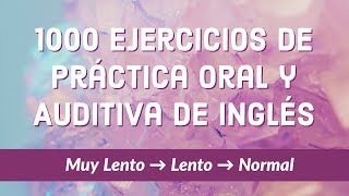 1000 Ejercicios de Práctica Oral y Auditiva de Inglés — ESLEFL [upl. by Richy]