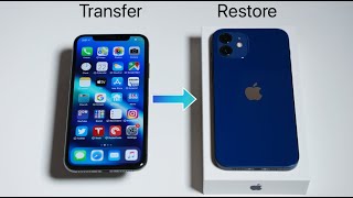 How to Transfer Everything from Your Old iPhone to iPhone 12 and 12 Pro [upl. by Standice]