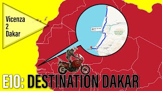 Vicenza 2 Dakar  Episode 10  Destination Dakar [upl. by Fowle24]