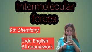 Intermolecular forces presentation Video Chemistryix Science Videos UrduEnglish Intellect Side [upl. by Iddet]