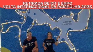 RETIRADA DE KIT E EXPO  VOLTA INTERNACIONAL DA PAMPULHA 2023 [upl. by Arakihc]