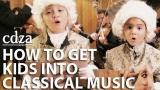 How to Get Kids Into Classical Music [upl. by Rossuck]