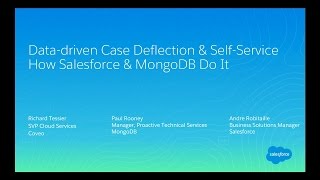 Datadriven Case Deflection amp SelfService How Salesforce amp MongoDB Do It [upl. by Ydarb]