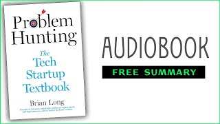 ⭐Problem Hunting  Brian Long  Free Audiobook [upl. by Magdalena]