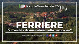 Ferriere  Piccola Grande Italia [upl. by Eirelam]