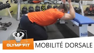 Extension dorsale et thoracique mobilité rachis dorsal posture dos droit musculation et crossfit [upl. by Warrick]