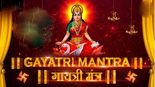 LIVEquot🔴 Powerful Gayatri Mantra 108 Times  Om Bhur Bhuva Swaha  गायत्री मंत्र  ओम भूर भुवा स्वाहा [upl. by Bronwen]