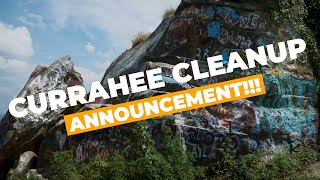 CURRAHEE CLEANUP ANNOUNCEMENT [upl. by Elset]