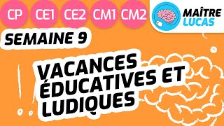 Vacances éducatives Les bienfaits de lennui CP  CE1  CE2  CM1  CM2  Français [upl. by Maurice973]