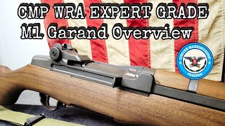 CMP WRA Expert Grade Overview Winchester M1 Garand Rifle [upl. by Allare197]