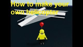 roblox plane crazy how to make your own helicopter tips and tricks [upl. by Yenhpad]