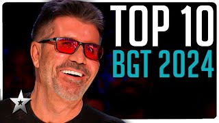 Britains Got Talent 2024 Top 10 BEST Auditions [upl. by Sixela622]