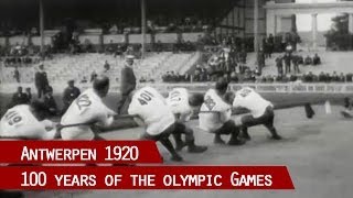 100 Years of the Olympic Games  Antwerpen 1920 [upl. by Hitoshi]