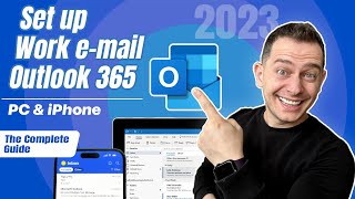 How to set up your work email on Outlook 365 PC and iPhone  Tutorial 2023 [upl. by Erihppas]