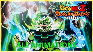 ALL ANIMATIONS BROLY LR 9 ANS DE DOKKAN BATTLE  dokkanbattle dragonballzdokkanbattle [upl. by Lebanna11]