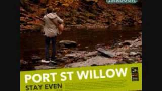 Port St Willow  Stay Even  Shaking Through Song Stream [upl. by Lorenzo]