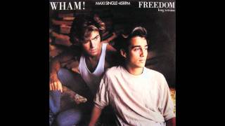 Wham  Freedom Long Version [upl. by Irem613]