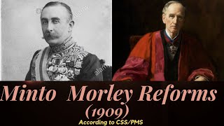 Pakistan Affairs  Minto Morley Reforms1909 lecture 14 [upl. by Buiron]