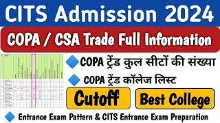 CITS Admission 2024 ll COPA  CSA Trade Full Information ll Qualification ll Cutoff ll Best Book ll [upl. by Benjie849]