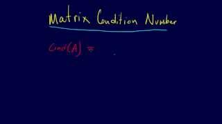 338Linear Algebra Matrix Condition Number [upl. by Yddur163]