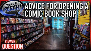 Advice for opening a comic shop [upl. by Yeruoc]