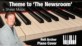 Theme TuneIntro to quotThe Newsroomquot on Piano  Sheet Music [upl. by Wentworth]