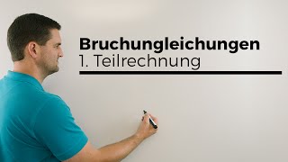 Bruchungleichung 1 Teilrechnung Ungleichungen  Mathe by Daniel Jung [upl. by Calandria984]