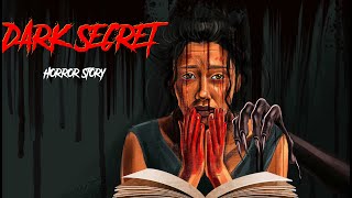 Dark Secret  सच्ची कहानी  Bhoot  Horror story in Hindi  Evil Eye  Animated Horror kahaniya [upl. by Eidas]