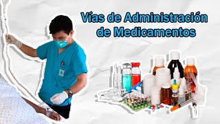 Vías de Administración de Medicamentos  Fácil [upl. by Lirbaj822]