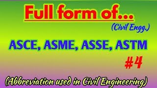 What is full form of ASSE ASCE ASME ASTM in Civil Engineering [upl. by Holly-Anne]