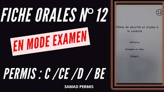 FICHE ORALE N°12 PERMIS CCEDBE  MODE EXAMEN [upl. by Yelkreb]