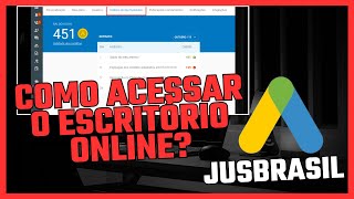 COMO ACESSAR O ESCRITÓRIO ONLINE DO JUSBRASIL 2024 [upl. by Odelia]