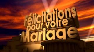 Félicitations pour votre mariage [upl. by Tnelc]