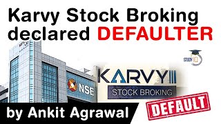 Karvy Stock Broking declared DEFAULTER  BSE and NSE terminates Karvy Stock Brokings membership [upl. by Nnylahs669]