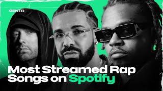 MOST STREAMED RAP SONGS ON SPOTIFY [upl. by Gregorius871]