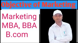 Objectives of Marketing [upl. by Fast]