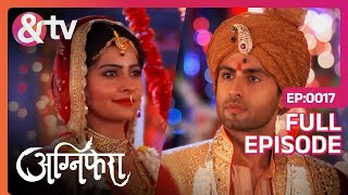 अनुराग ने की रागिनी से शादी  11 April 17  Agnifera  Full Ep17 Ankit Gera andtvchannel [upl. by Gordie]