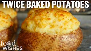 How to Make Twice Baked Potatoes with Chef John  Food Wishes [upl. by Llednahs949]