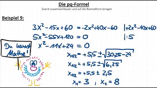 pqFormel 9 Gleichung in die Normalform bringen quadratische Gleichungen lösen [upl. by Gerhardt]