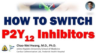 How to Switch P2Y12 Inhibitors [upl. by Eilyab255]