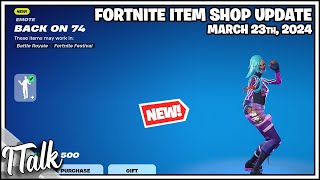 NEW BACK ON 74 EMOTE Fortnite Item Shop March 23rd 2024 Fortnite Chapter 5 [upl. by Lahsiv]