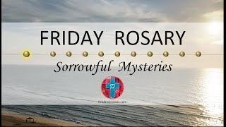 Friday Rosary • Sorrowful Mysteries of the Rosary 💜 September 22 2023 VIRTUAL ROSARY  MEDITATION [upl. by Boaten542]