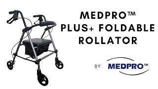 MEDPRO™ Plus Foldable Rollator [upl. by Mandle833]